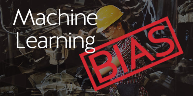 Bias in Machine Learning