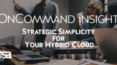 Strategic Simplicity for Your Hybrid Cloud